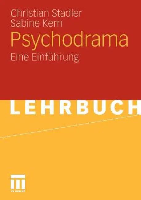 Psychodrama (English, Christian Stadler | Sabine Kern)