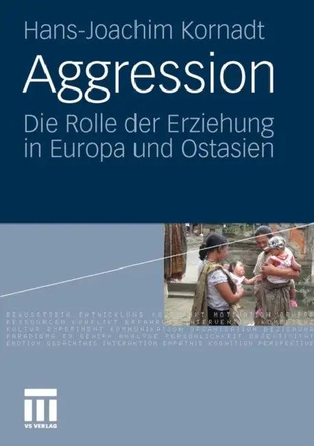 Aggression (English, Hans-Joachim Kornadt)