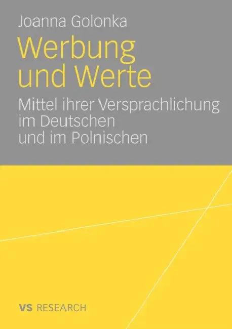 Werbung Und Werte (English, Joanna Golonka)