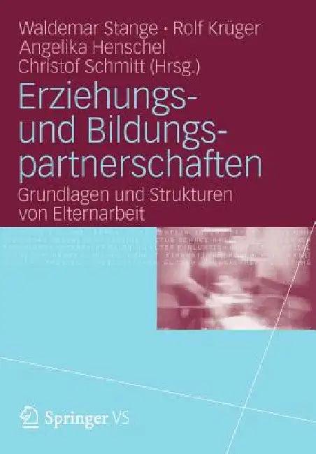 Erziehungs- Und Bildungspartnerschaften (English, Waldemar Stange | Rolf Krüger | Angelika Henschel)