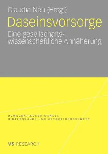 Daseinsvorsorge (English, Claudia Neu)