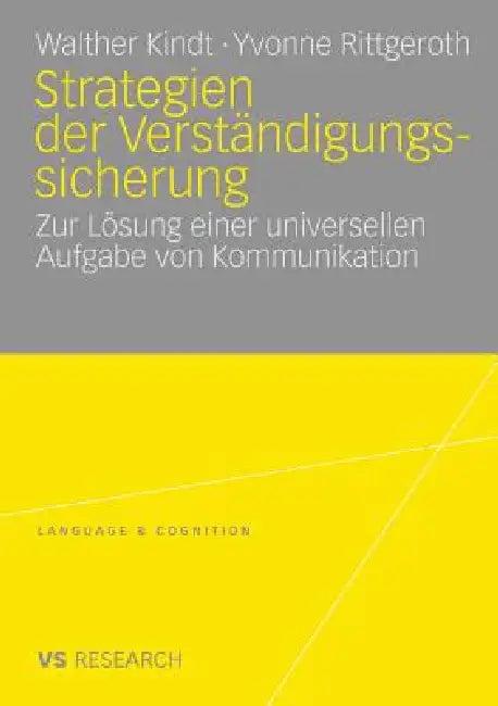 Strategien Der Verständigungssicherung (English, Walther Kindt | Yvonne Rittgeroth)
