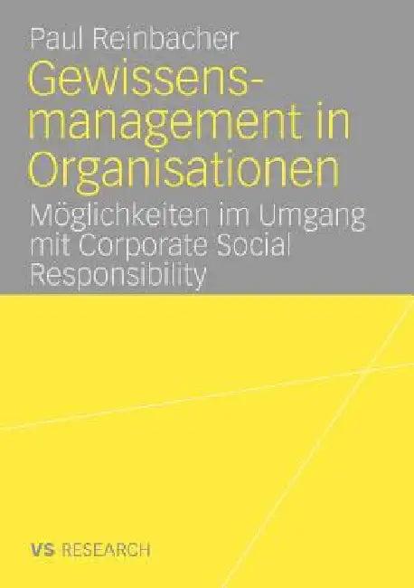 Gewissensmanagement in Organisationen (English, Paul Reinbacher)