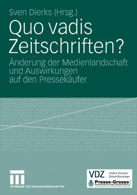 Quo Vadis Zeitschriften? (English, Sven Dierks)
