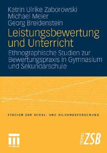 Leistungsbewertung Und Unterricht (English, Katrin Ulrike Zaborowski | Michael Meier | Georg Breidenstein)