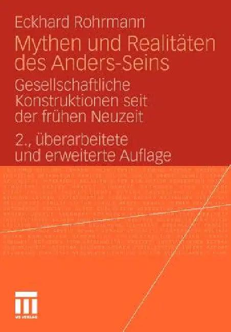 Mythen Und Realitäten Des Anders-Seins (English, Eckhard Rohrmann)