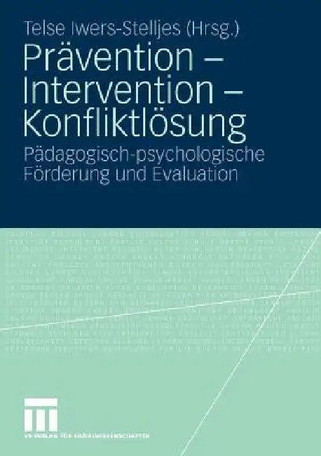 Prävention - Intervention - Konfliktlösung (English, Telse Iwers)