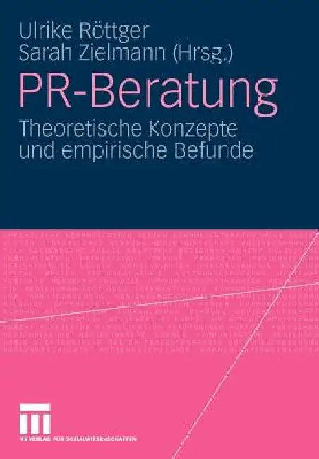 Pr-Beratung (English, Ulrike Röttger | Sarah Zielmann)