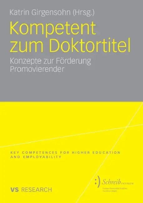 Kompetent Zum Doktortitel (English, Katrin Girgensohn)