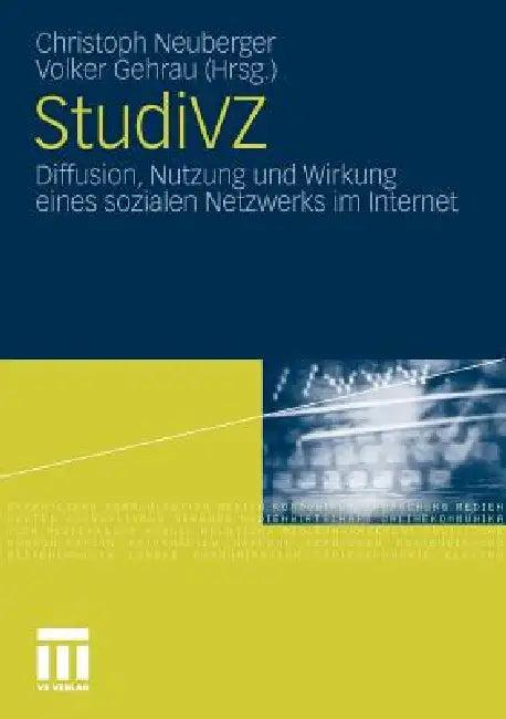 Studivz (English, Christoph Neuberger | Volker Gehrau)