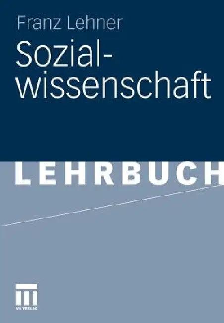 Sozialwissenschaft (English, Franz Lehner)
