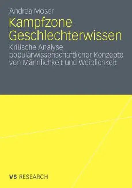 Kampfzone Geschlechterwissen (English, Andrea Moser)