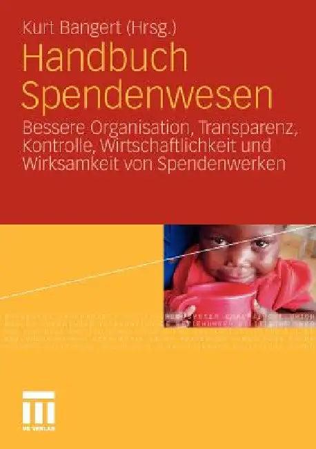 Handbuch Spendenwesen (English, Kurt Bangert)