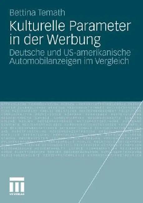 Kulturelle Parameter in Der Werbung (English, Bettina Temath)