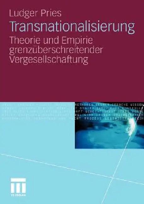 Transnationalisierung (English, Ludger Pries)