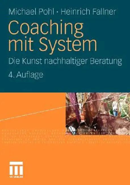 Coaching Mit System (English, Michael Pohl | Heinrich Fallner)