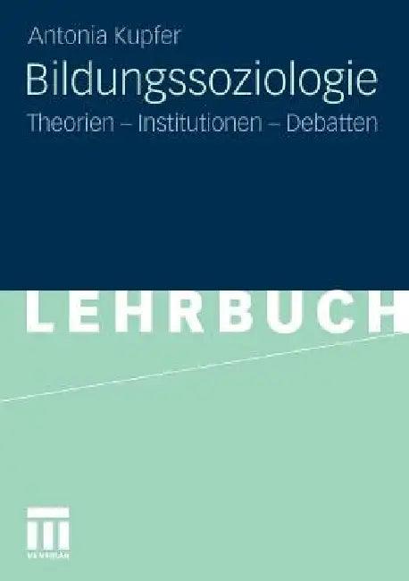 Bildungssoziologie (English, Antonia Kupfer)