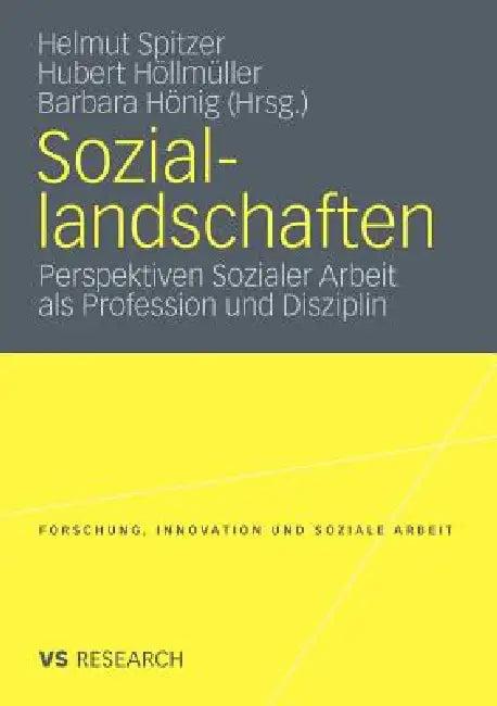 Soziallandschaften (English, Helmut Spitzer | Hubert Höllmüller | Barbara Hönig)
