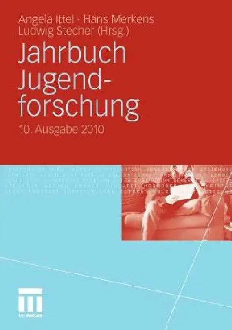 Jahrbuch Jugendforschung (English, Angela Ittel | Hans Merkens | Ludwig Stecher)