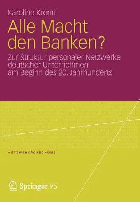 Alle Macht Den Banken? (English, Karoline Krenn)