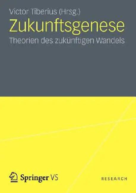 Zukunftsgenese (English, Victor Tiberius)