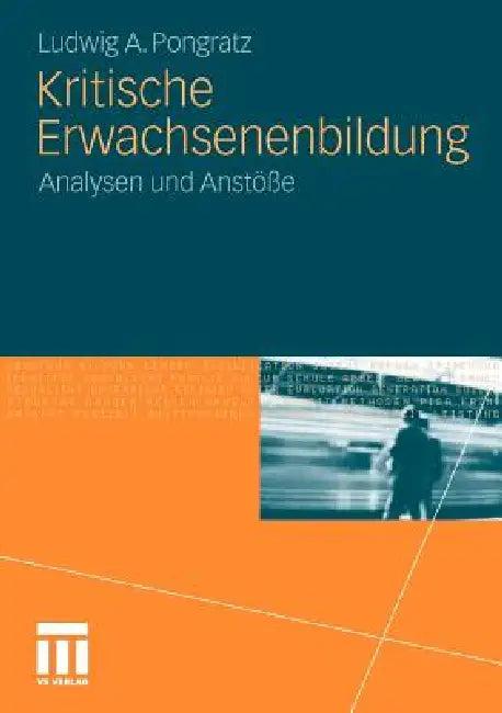 Kritische Erwachsenenbildung (English, Ludwig A. Pongratz)