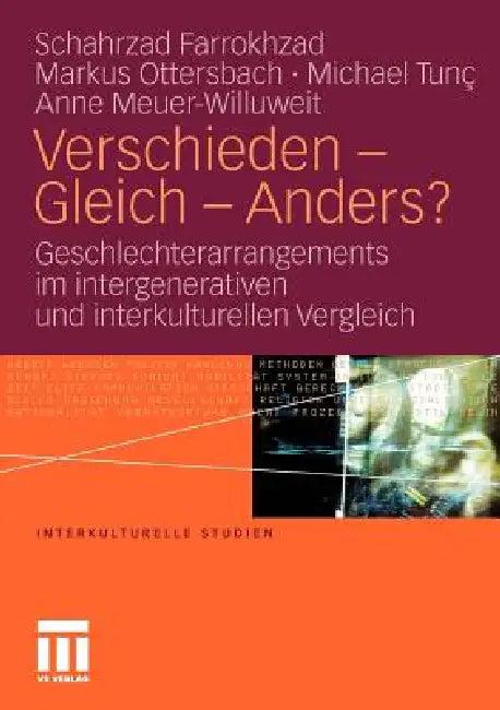 Verschieden - Gleich - Anders? (English, Schahrzad Farrokhzad | Markus Ottersbach | Michael Tunc)