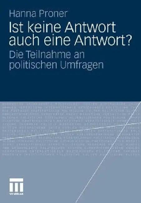Ist Keine Antwort Auch Eine Antwort? (English, Hanna Proner)