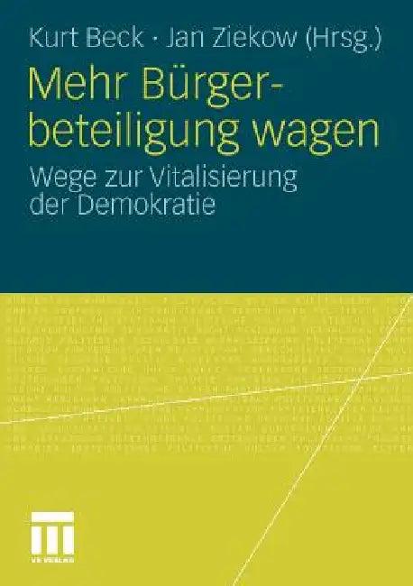 Mehr Bürgerbeteiligung Wagen (English, Kurt Beck | Jan Ziekow)