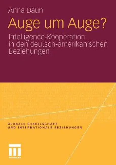 Auge Um Auge? (English, Anna Daun)