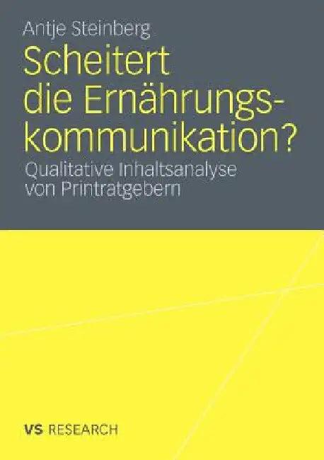 Scheitert Die Ernährungskommunikation? (English, Antje Steinberg)