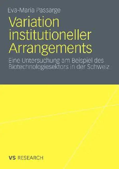 Variation Institutioneller Arrangements (English, Eva-Maria Passarge)
