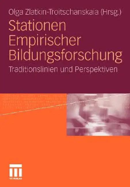 Stationen Empirischer Bildungsforschung (English, Olga Zlatkin-Troitschanskaia)