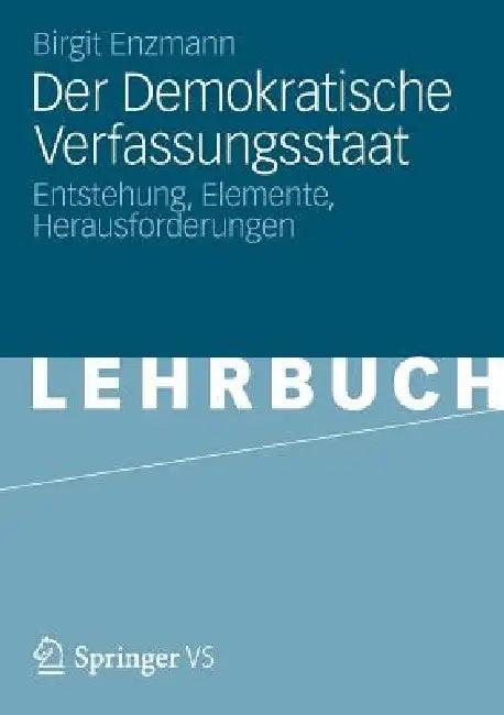 Der Demokratische Verfassungsstaat (English, Birgit Enzmann)
