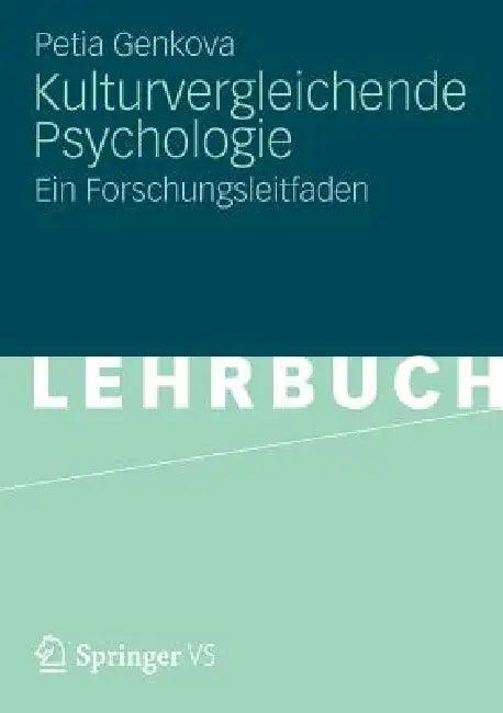 Kulturvergleichende Psychologie (English, Petia Genkova)