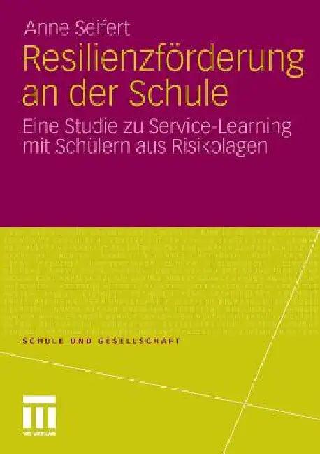 Resilienzförderung an Der Schule (English, Anne Seifert)