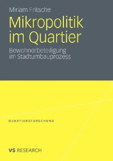 Mikropolitik Im Quartier (English, Miriam Fritsche)