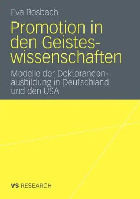 Promotion in Den Geisteswissenschaften (English, Eva Bosbach)