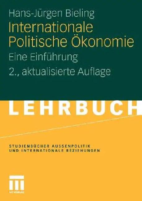 Internationale Politische Ökonomie (English, Hans-Jürgen Bieling)