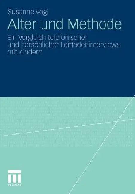 Alter Und Methode (English, Susanne Vogl)