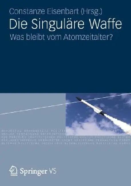 Die Singuläre Waffe (English, Constanze Eisenbart)