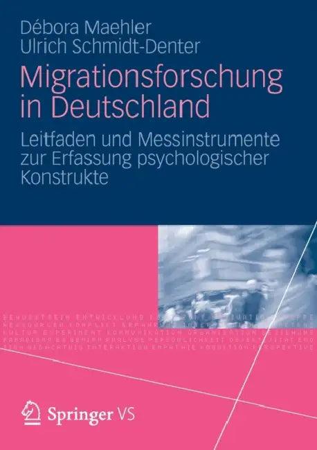 Migrationsforschung in Deutschland (English, Débora Maehler | Ulrich Schmidt-Denter)
