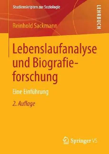 Lebenslaufanalyse Und Biografieforschung (English, Reinhold Sackmann)