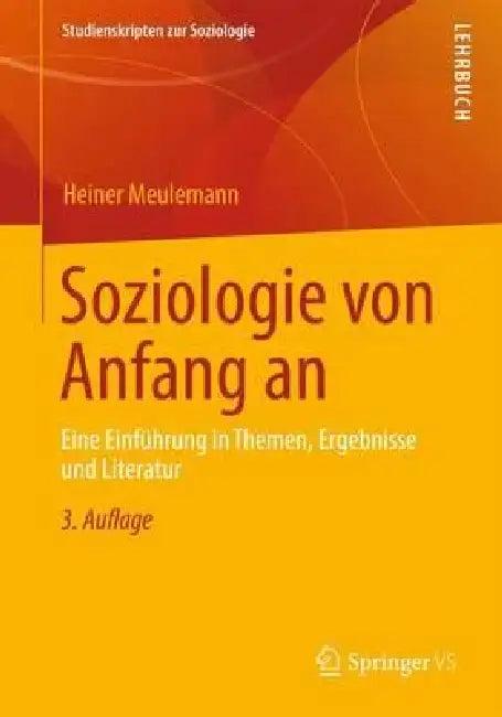 Soziologie Von Anfang an (English, Heiner Meulemann)