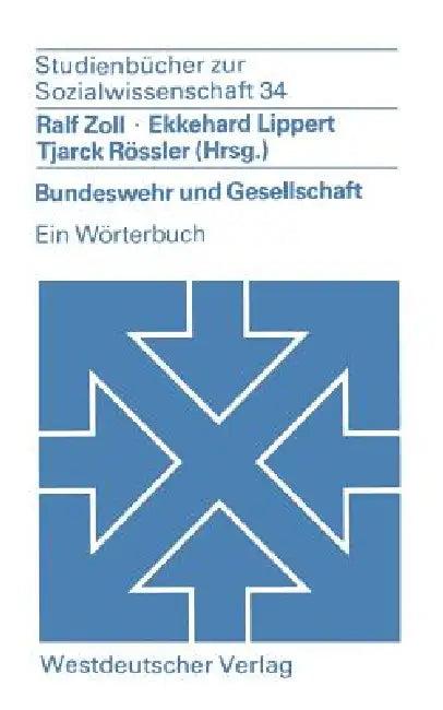 Bundeswehr Und Gesellschaft (English, Ralf Zoll)