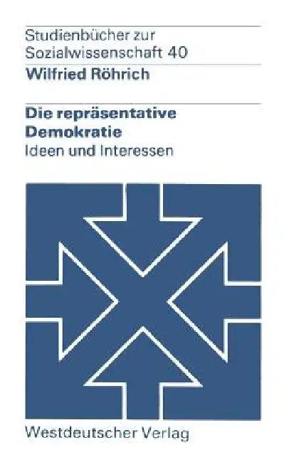 Die Repräsentative Demokratie (English, Wilfried Röhrich)