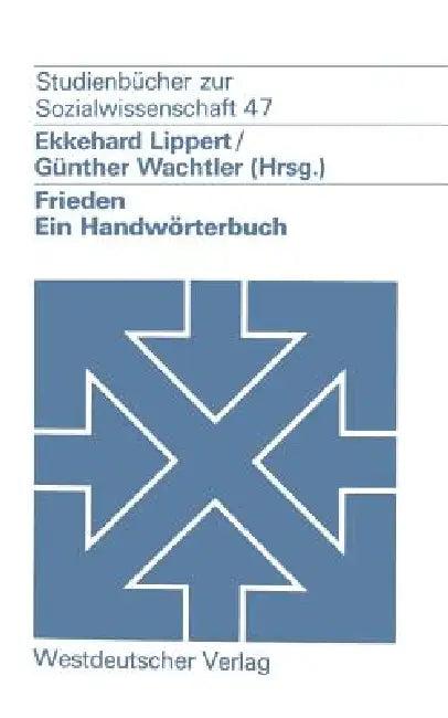 Frieden (English, Ekkehard Lippert | Günther Wachtler)