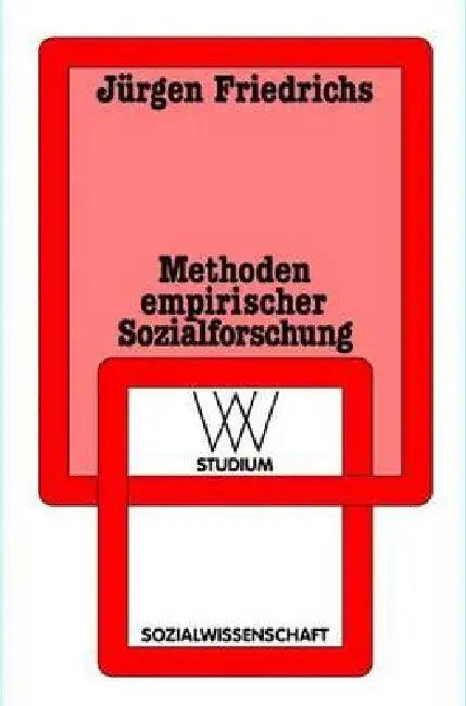 Methoden Empirischer Sozialforschung (English, Jürgen Friedrichs)