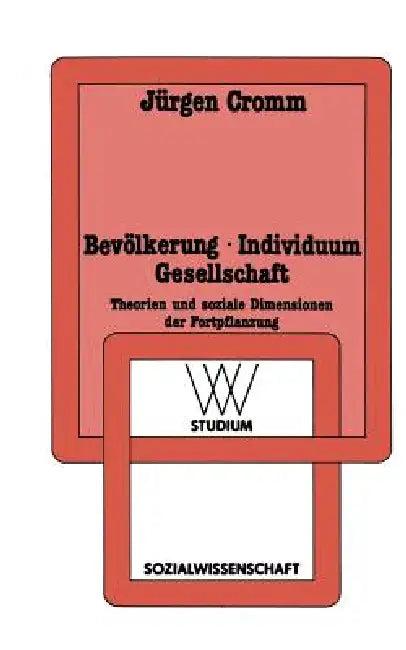 Bevölkerung - Individuum Gesellschaft (English, Jürgen Cromm)