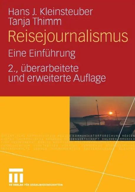Reisejournalismus (English, Hans J. Kleinsteuber | Tanja Thimm)
